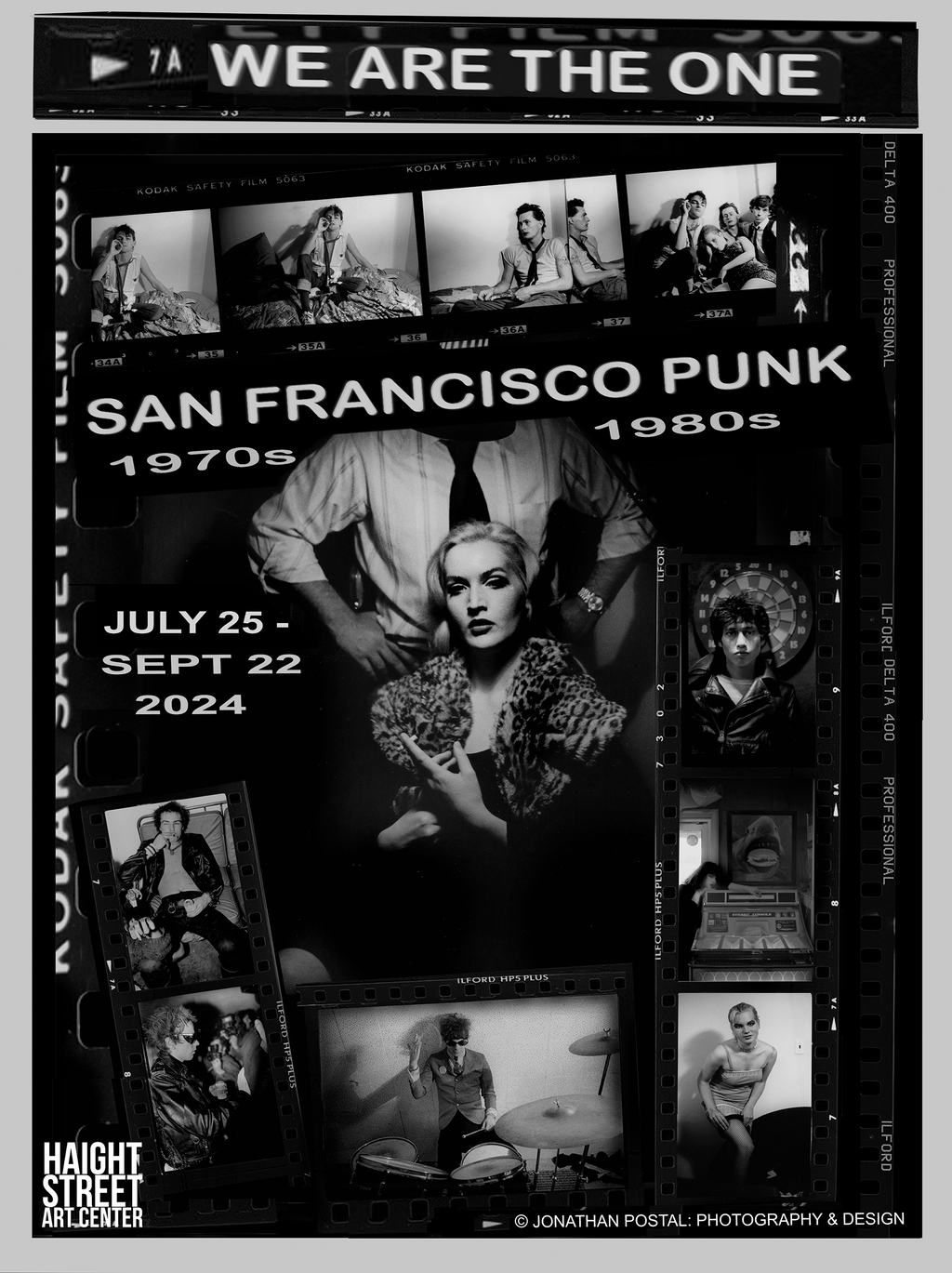 We Are the One: San Francisco Punk, 1970s –1980s Show Poster We Are the One: San Francisco Punk, 1970s –1980s Show Poster